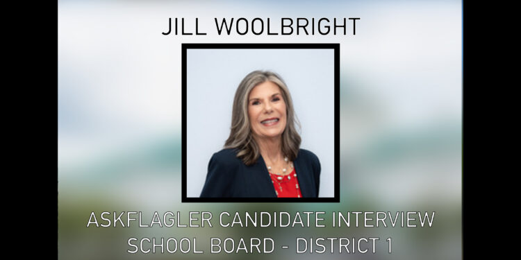 AskFlagler School Board Interview: Jill Woolbright