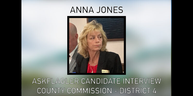AskFlagler County Commission Interview: Anna Jones