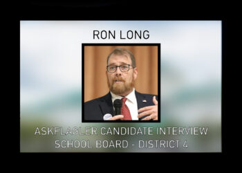 AskFlagler School Board Interview: Ron Long