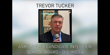 AskFlagler School Board Interview: Trevor Tucker